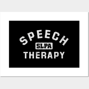 Speech Therapy Assistant Slpa Posters and Art